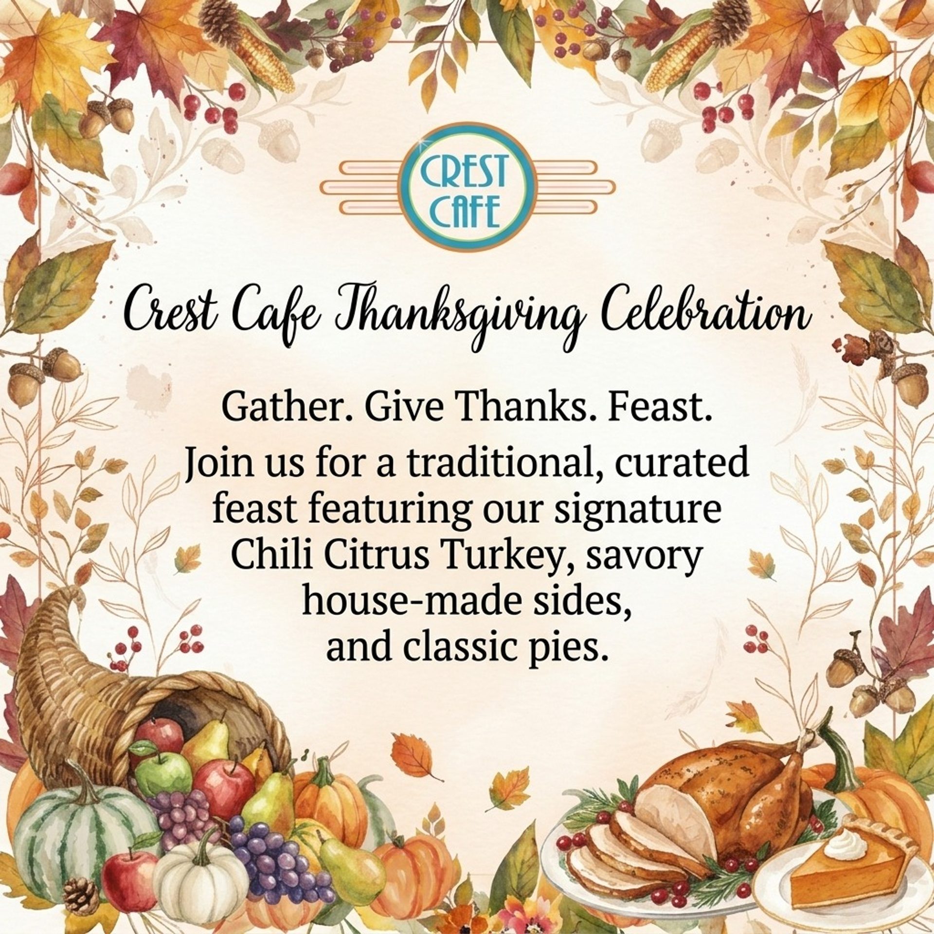Celebrate Thanksgiving at Crest Cafe